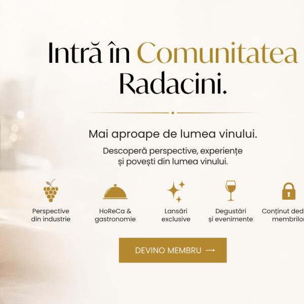 The Radacini Community – Closer to What Defines the World of Wine